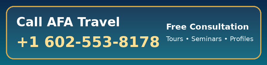 Call AFA Travel at +1 602-553-8178